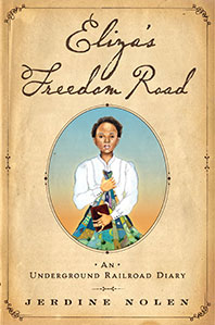 Eliza's Freedom Road